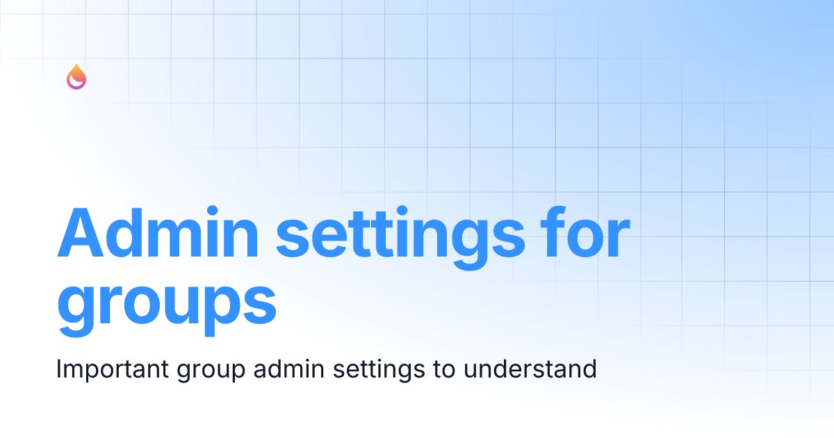 Admin settings for groups | Glue Guide